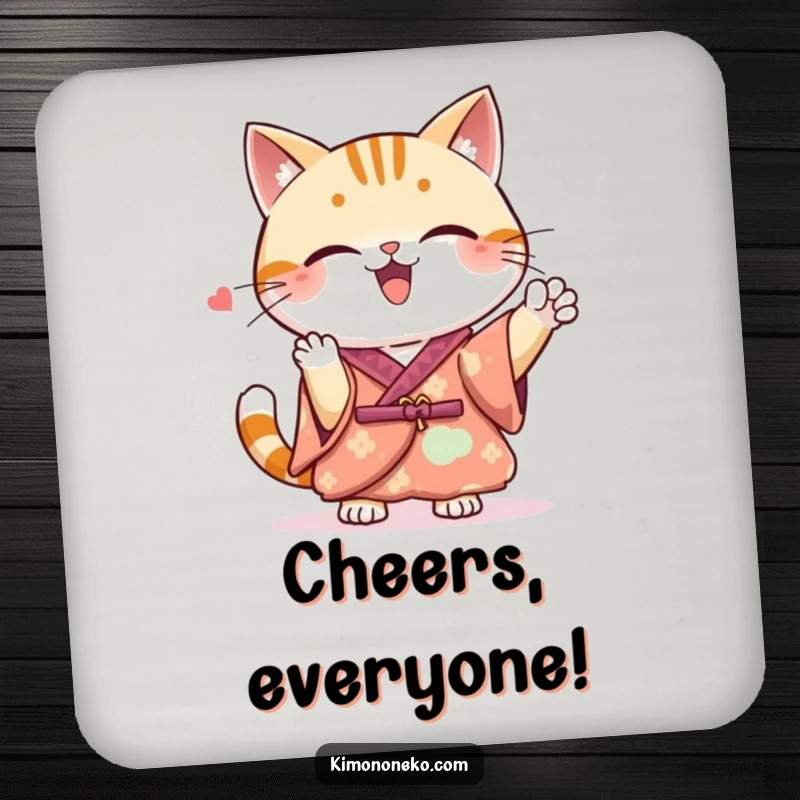 Funny Kawaii cat in a kimono, cheering spiritedly, a protective and funny drink coaster.