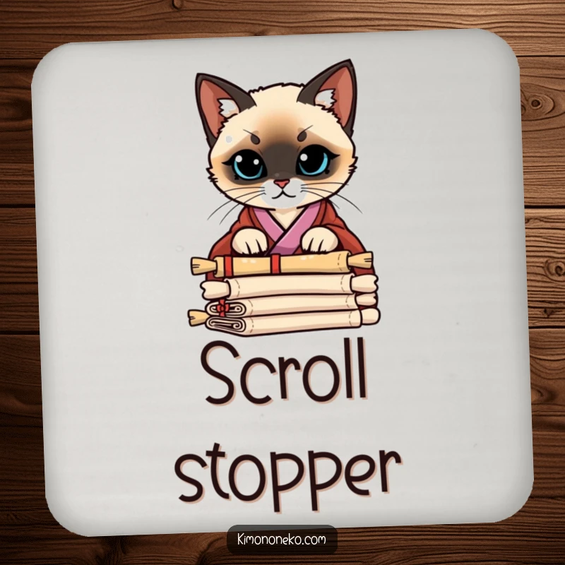 Funny Siamese Cat Kimono Coaster: A Siamese cat in a stylish kimono peering curiously over a stack of scrolls, adding intrigue.