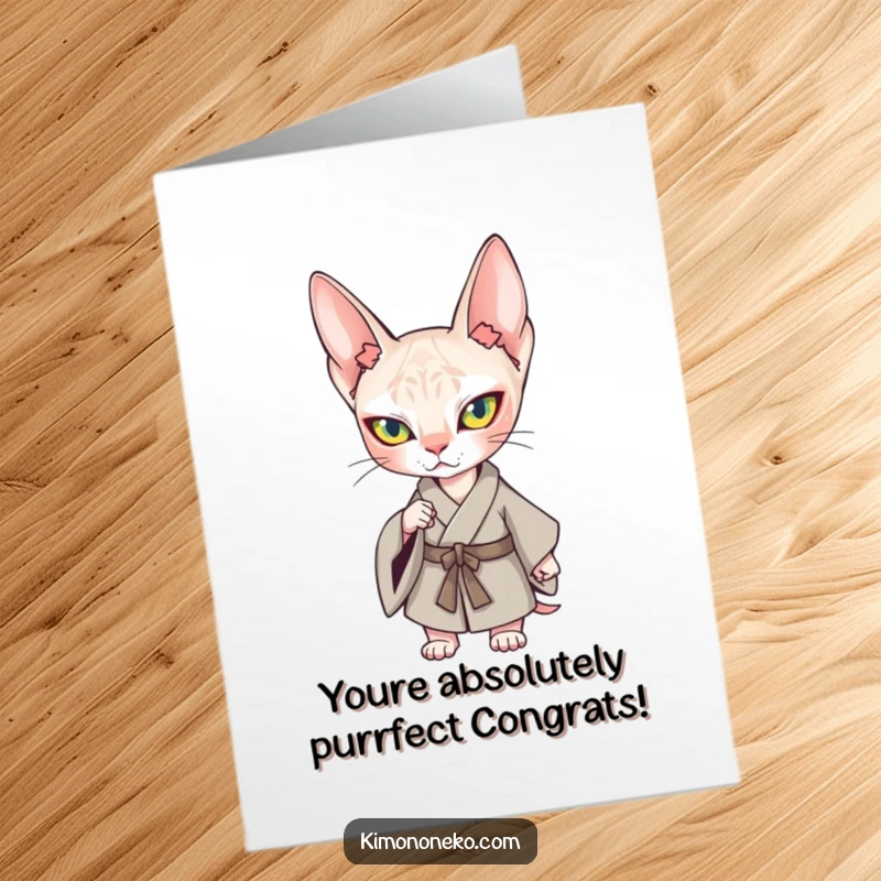 Funny Free Printable Congratulations Card: Kawaii Sphynx Cat in a kimono strikes a power pose, celebrating your awesome achievement.