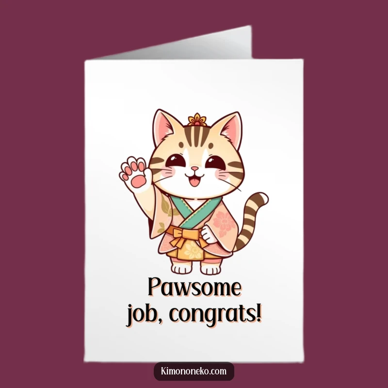 Free Printable Congratulatory Cat Kimono Card Funny Downloadable Gift