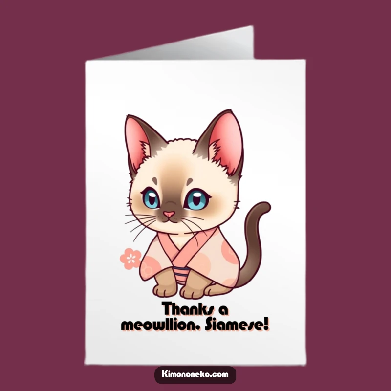 Free Printable Siamese Cat Thank You Card: Curious Kimono Cat Funny Download