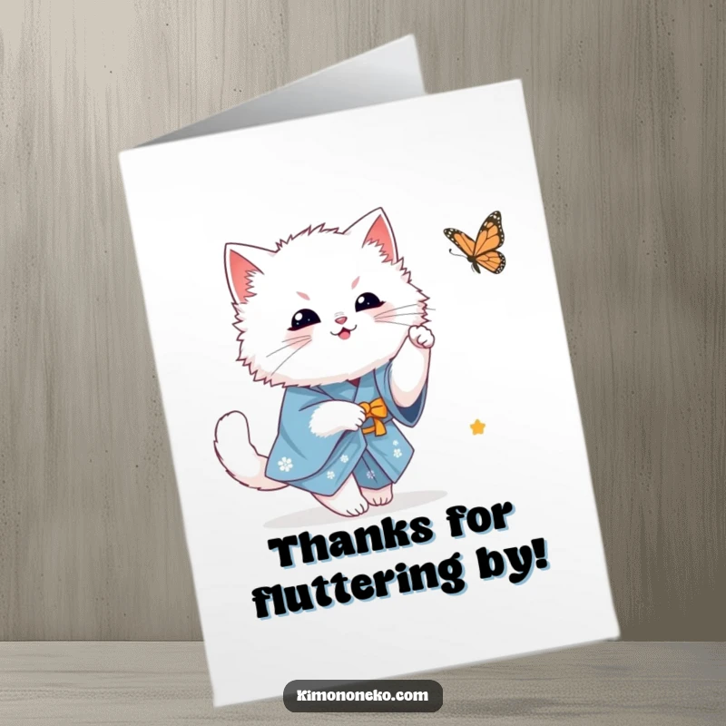 Funny Free Printable Thank You Card: Adorable white kawaii cat in kimono chasing a butterfly with delight, downloadable.
