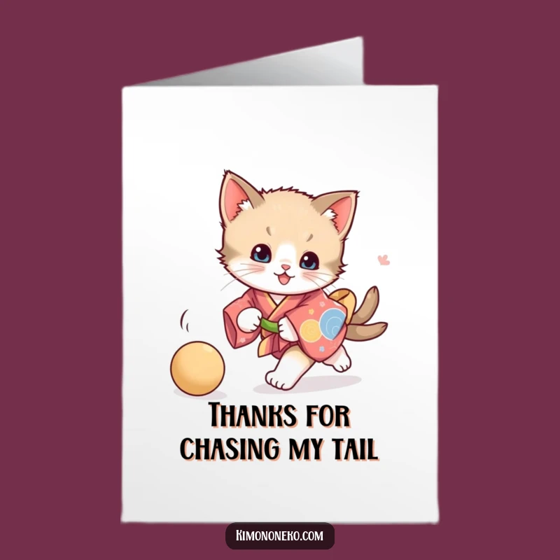 Playful Kitten Free Printable Thank You Card: Kimono Chase Downloadable Greeting