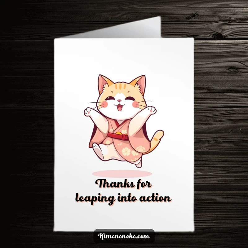 Funny Free Printable Thank You Card: Playful cat in a festive kimono attempts a jump, expressing enthusiastic thanks.